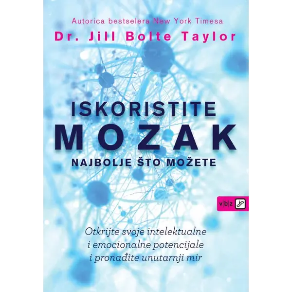 ISKORISTITE MOZAK NAJBOLJE ŠTO MOŽETE